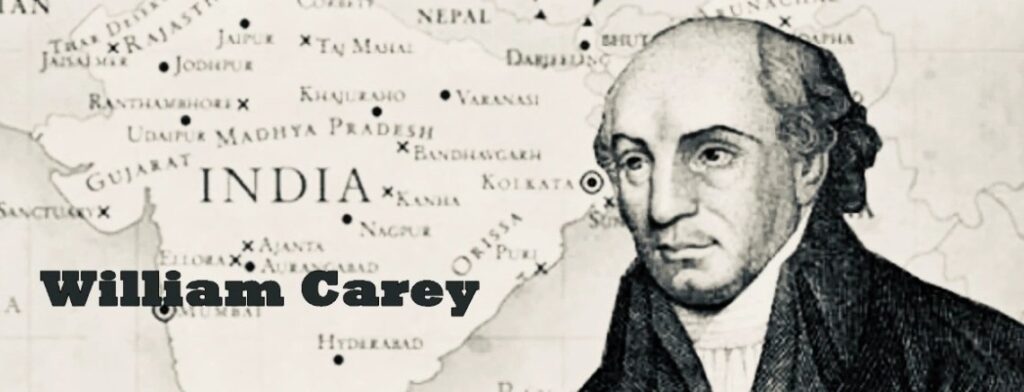 William Carey | Hero Of Faith